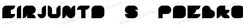 cirJUNTD S PDebKond Regular字体转换